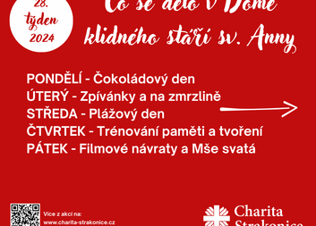 28 týden v Domě klidného stáří sv. Anny v Sousedovicích