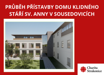 Přístavba Domu klidného stáří sv. Anny v Sousedovicích slaví první narozeniny