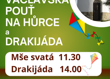 Svatováclavská pouť  na Hůrce a Drakijáda