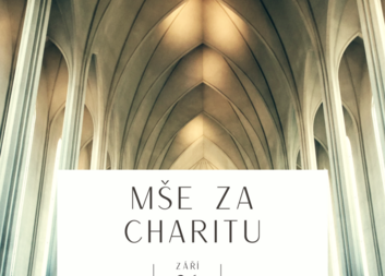 Mše svatá za Charitu